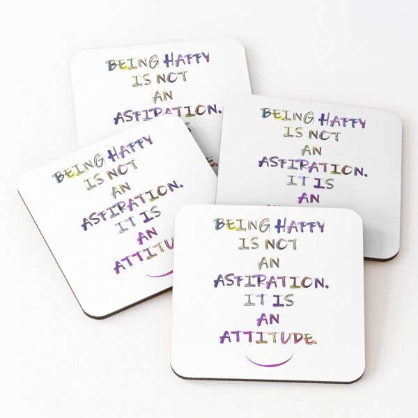 Item preview, BEING HAPPY  IS NOT  AN  ASPIRATION. IT IS  AN  ATTITUDE. designed and sold by autumncello.