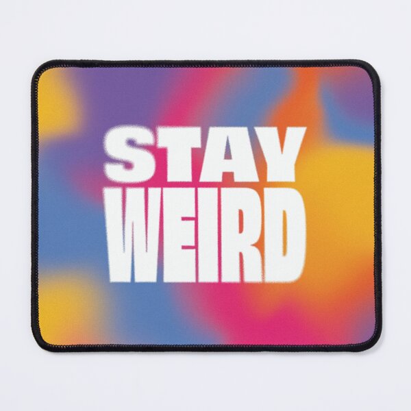 Item preview, Stay Weird Retro Tie Dye designed and sold by v-average.