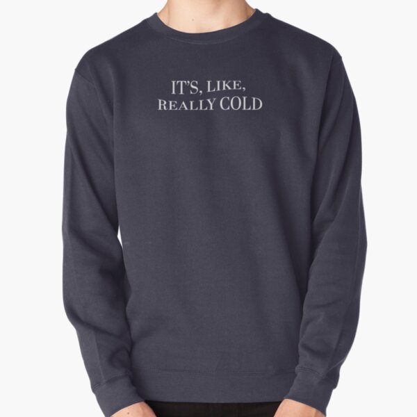 reynacstudio - it's, like, really cold Pullover Sweatshirt