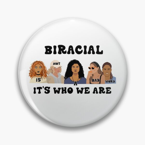 Item preview, BIRACIAL IS NOT A BAD WORD IT'S WHO WE ARE   designed and sold by DiscoVibes.
