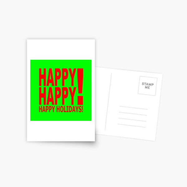 Happy Happy! Happy Holidays! Postcard