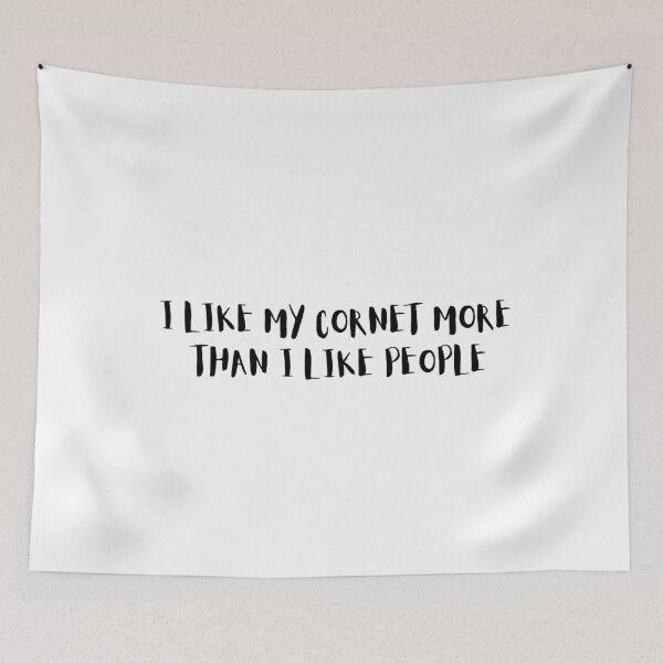 Item preview, I Like My Cornet More Than I Like People designed and sold by choceclairs.