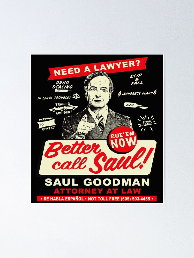 In Legal Trouble Better Call Saul Poster By Alhern67 Redbubble