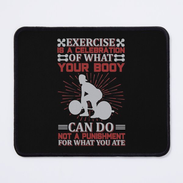 Item preview, Exercise Is A Celebration Of What Your Body Can Do designed and sold by BuddyBoots.