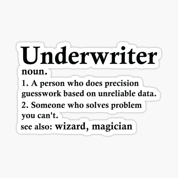 Item preview, Underwriter Definition Funny Insurance Broker Profession designed and sold by woodesigner.