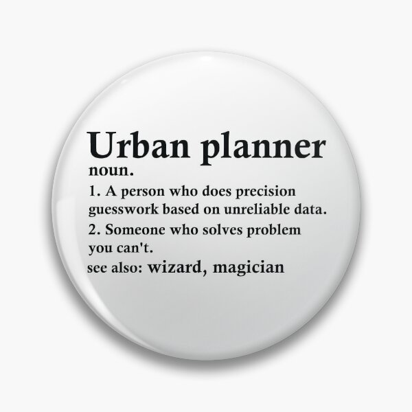 Item preview, Urban Planner Definition Funny Town Planning Profession designed and sold by woodesigner.