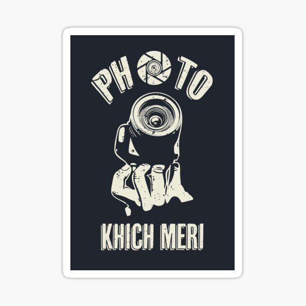 Item preview, Photo Khich Meri (Take My Photo) designed and sold by DesiBoli.