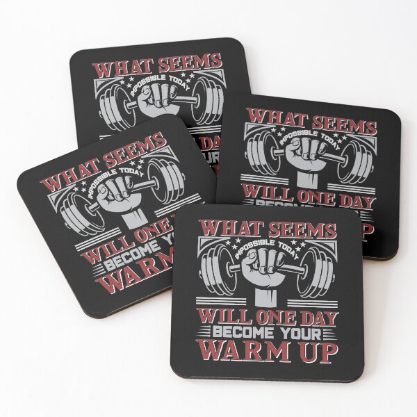 Item preview, What Seems Impossible Today Will One Day Become Your Warm Up Bodybuilding Motivation designed and sold by BuddyBoots.