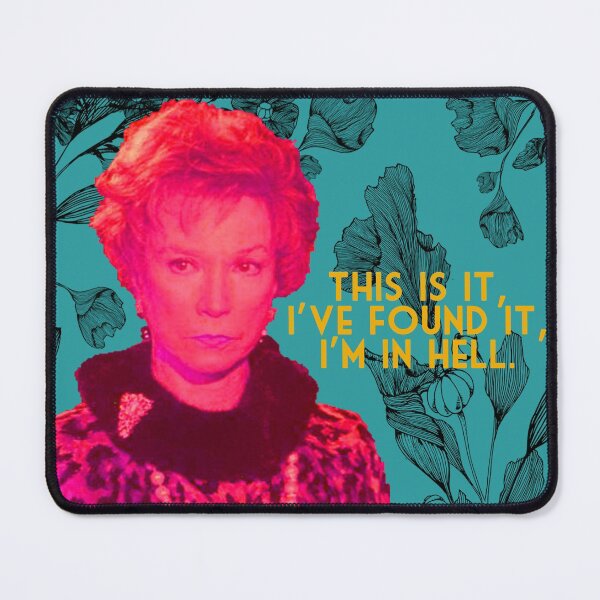 Item preview, Punk Rock Ouiser Boudreax I'm in Hell Steel Magnolias Movie Quote designed and sold by gunsnhoney.