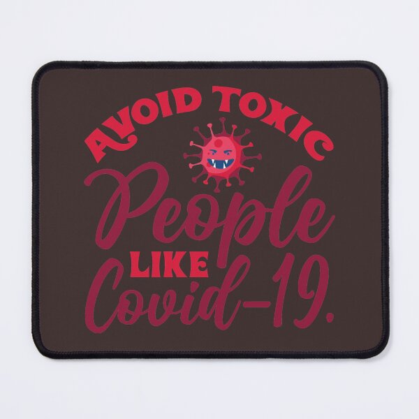 Item preview, say no to toxic poeple designed and sold by quotefactory.