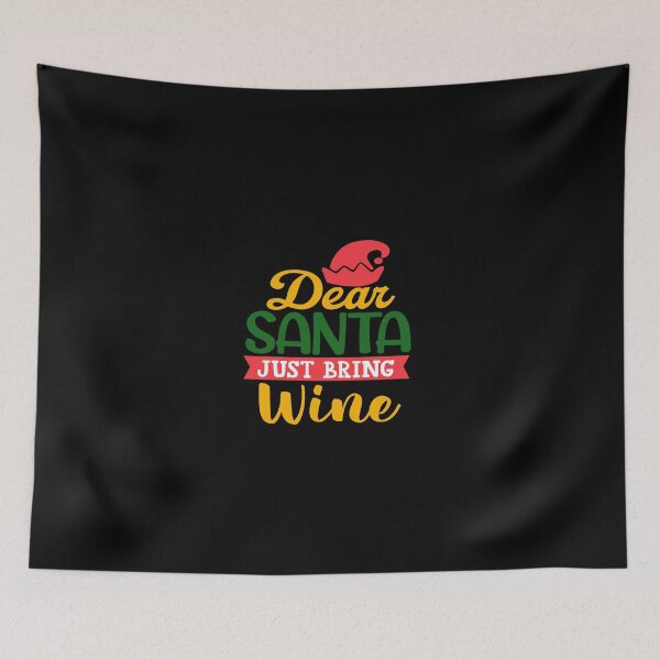 Item preview, Dear Santa Just Bring Wine designed and sold by NewwaveLine.