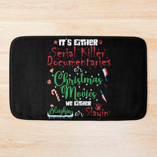 Item preview, It's Either Serial Killer Documentaries or Christmas Movies designed and sold by OzyManDiaS90.