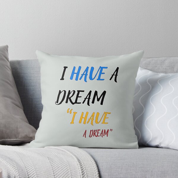 Item preview, I have a dream, Fight for  your dream designed and sold by Designer-amjed.