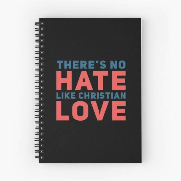 Item preview, No Hate Like Christian Love designed and sold by americanbogan.