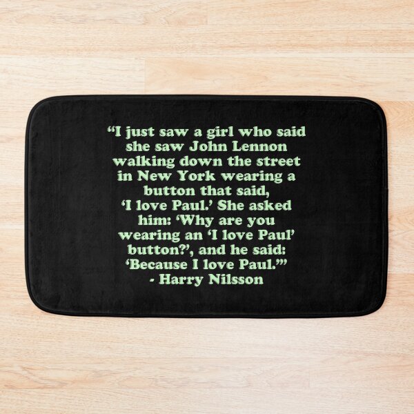 Item preview, Nilsson Quote: I Love Paul designed and sold by Cuttintees.