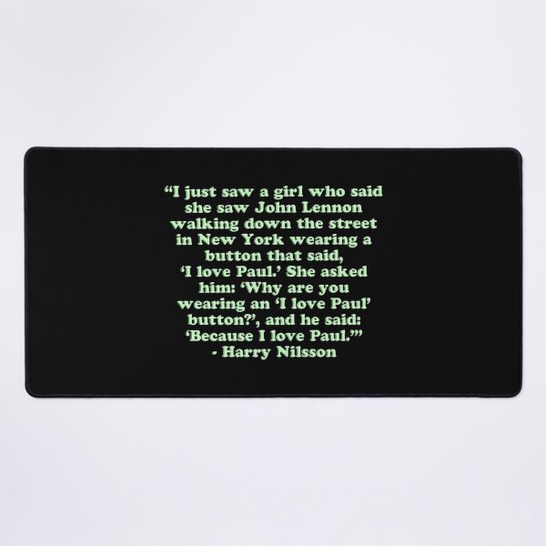 Item preview, Nilsson Quote: I Love Paul designed and sold by Cuttintees.