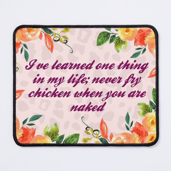 Item preview, Designing Women TV Show Sitcom Charlene Quote Fried Chicken Naked designed and sold by gunsnhoney.