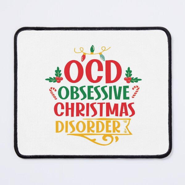 Item preview, OCD Obsessive Christmas Disorder designed and sold by NewwaveLine.
