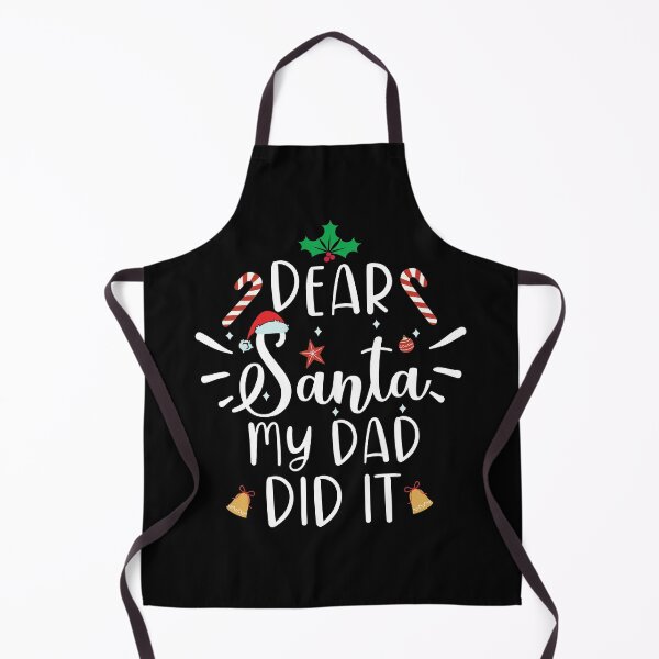 Item preview, dear Santa my Dad did it designed and sold by OzyManDiaS90.