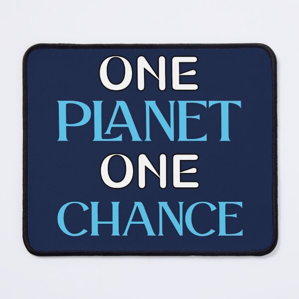 Item preview, one planet one chance quotes motivation about life ,life saying designed and sold by Havic  Tees.