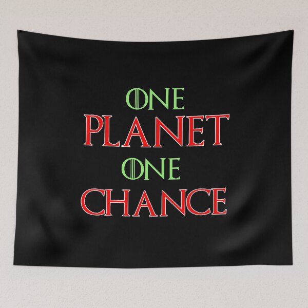 Item preview, one planet one chance quotes motivation about life ,life saying designed and sold by Havic  Tees.