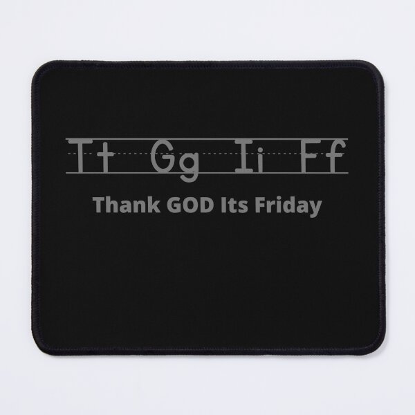 Item preview, TGIF Thank God Its Friday designed and sold by RedSparkle.