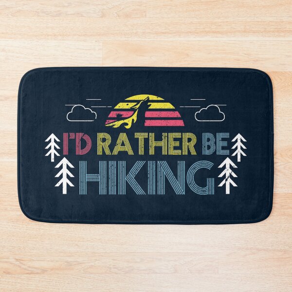 Item preview, I’d Rather Be Hiking designed and sold by DesignInkz.