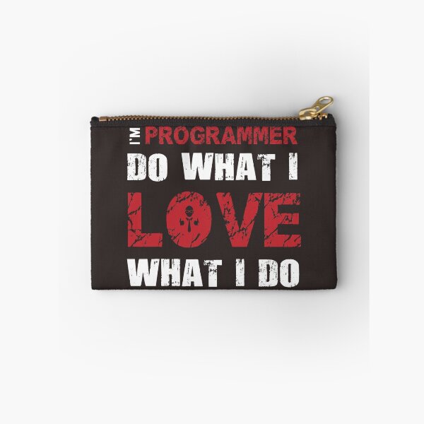 Item preview, I'm Programmer: Do what I love, love what I do designed and sold by nasa8x.