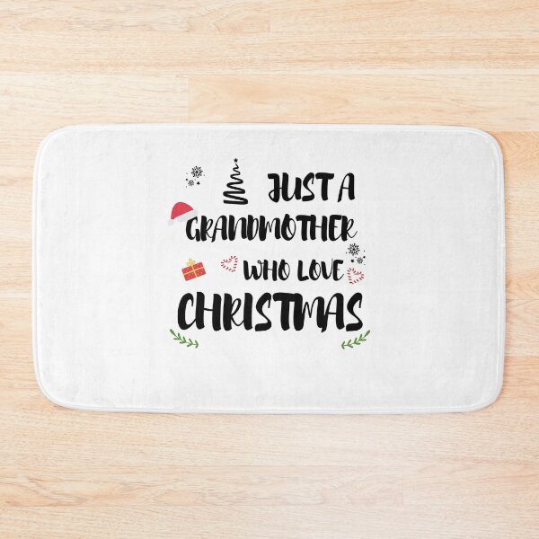 Item preview, Just A grandmother Who Loves Christmas designed and sold by imaneless.