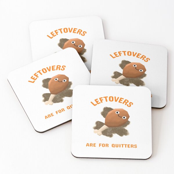 Item preview, Happy Thanksgiving - Leftovers Are For Quitters designed and sold by NewwaveLine.