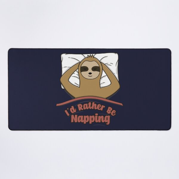 Item preview, I'd Rather Be Napping — Funny Sloth designed and sold by ttttee.