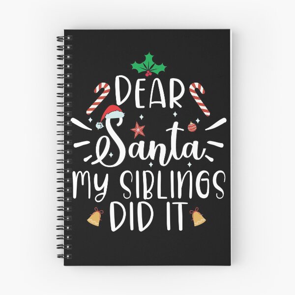 Item preview, dear santa my siblings did it designed and sold by OzyManDiaS90.