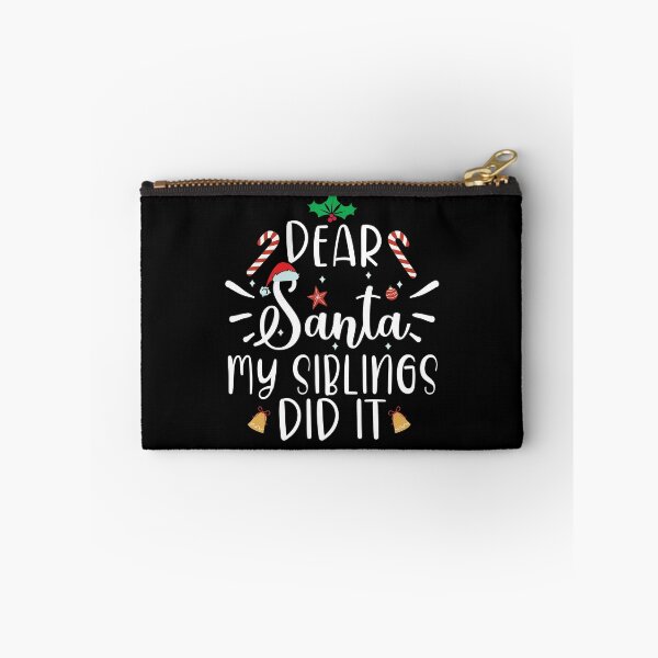 Item preview, dear santa my siblings did it designed and sold by OzyManDiaS90.