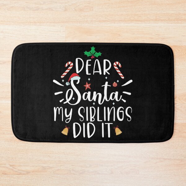 Item preview, dear santa my siblings did it designed and sold by OzyManDiaS90.