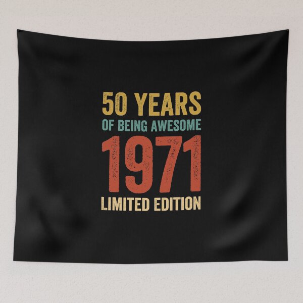 Item preview, 50 Years Of Being Awesome 1971 ,50th Birthday designed and sold by DESIGNNOUR.