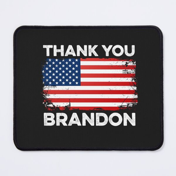 Item preview, Thank You Brandon Funny Meme #ThankYouBrandon American Flag designed and sold by gkao.