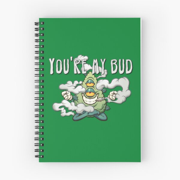 Item preview, You're My Bud designed and sold by Hiimtrace.