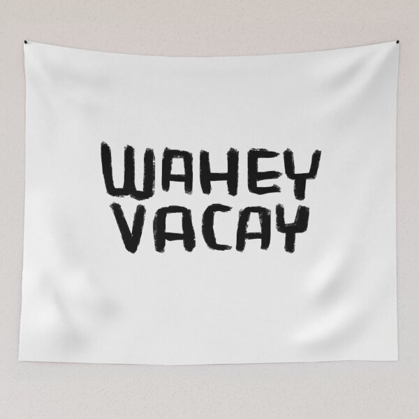 Item preview, Vacay all day, Vacation Mode, Wahey Vacay designed and sold by badlydrawnbabe.