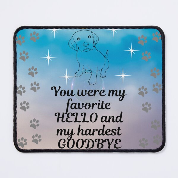 Item preview, Favorite Hello Hardest Goodbye - Dog Angel Night Sky designed and sold by Kamira Gayle.