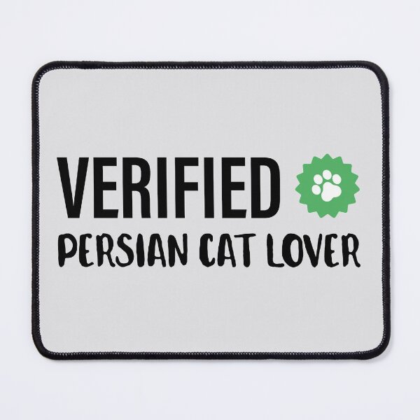 Item preview, Verified Cat Lover | Persian Kittens | Funny Gift Ideas designed and sold by Fluffy-Vectors.