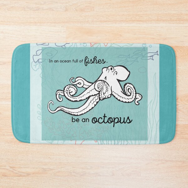 Item preview, In an ocean full of fishes, be an octopus designed and sold by Charmed-jhess06.