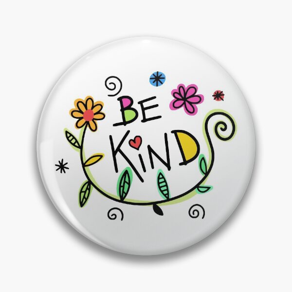 Item preview, Be Kind  designed and sold by RafaelLima7.