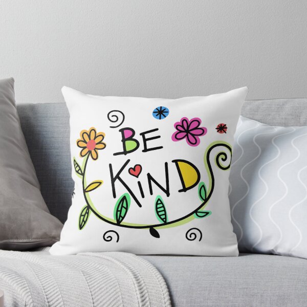 Item preview, Be Kind  designed and sold by RafaelLima7.