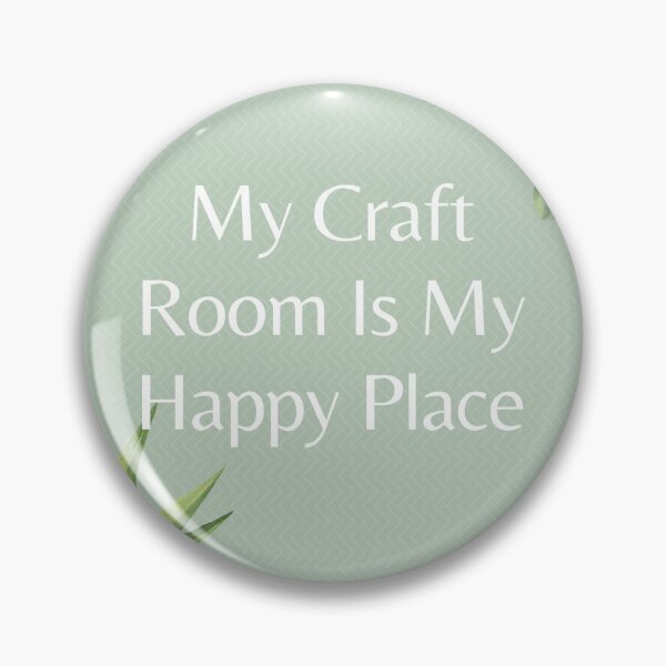 Item preview, My Craft Room Is My Happy Place Chevron Green with Foliage Accents designed and sold by OByD.