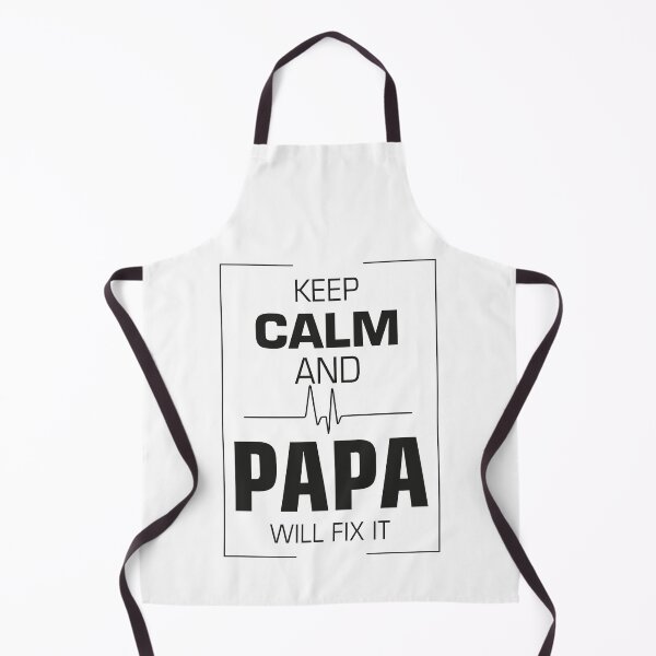 Item preview, Keep Calm And Papa Will Fix It designed and sold by RKR-Designs.