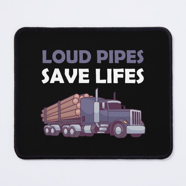 Item preview, Loud Pipes Save Lifes designed and sold by PaulPolygonart.