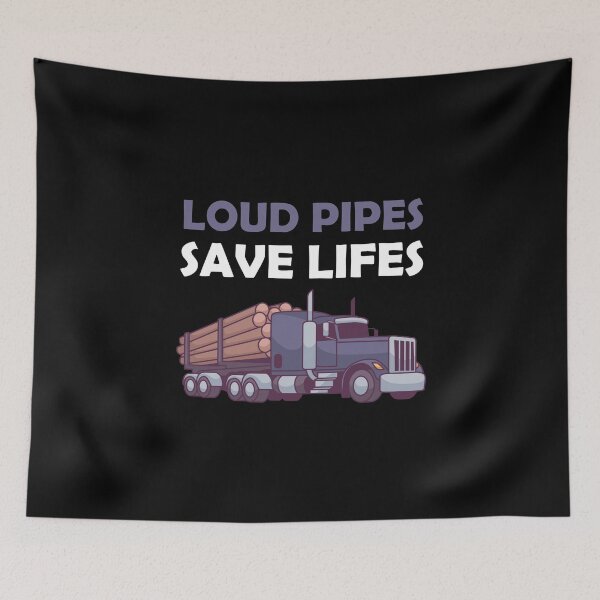 Item preview, Loud Pipes Save Lifes designed and sold by PaulPolygonart.