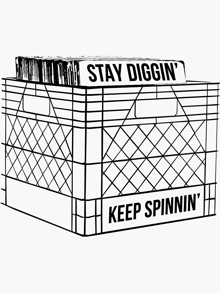 Stay Diggin' & Keep Spinnin' by SoulVisible