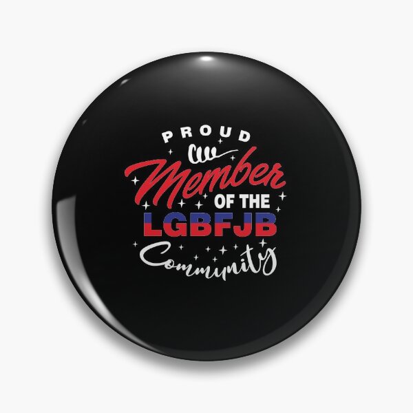 Item preview, Proud Member Of The LgbFjb Community designed and sold by AkerArt.