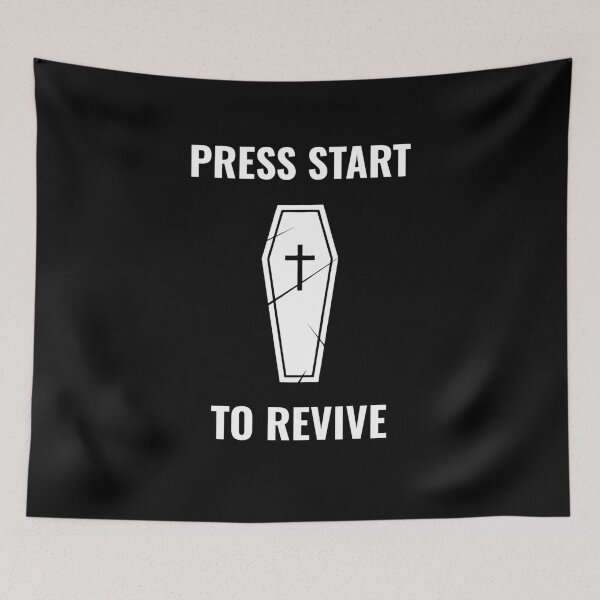 Item preview, Press Start to Revive designed and sold by MindBlownWill.